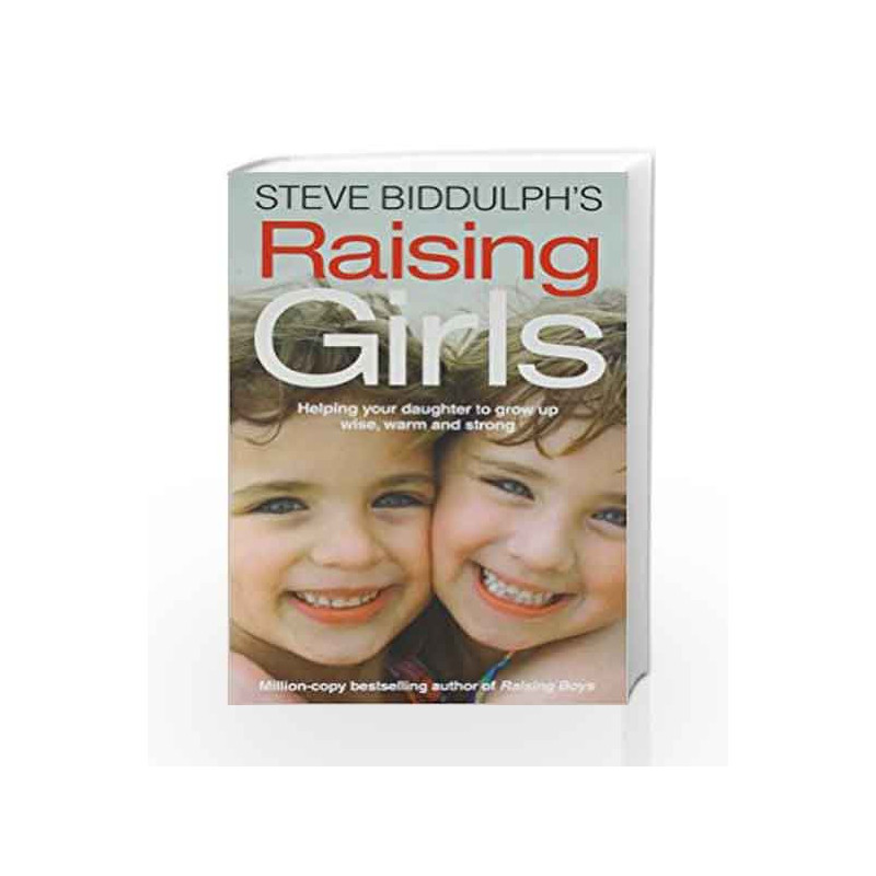 Raising Girls by Biddulph, Steve Book-9780007520510