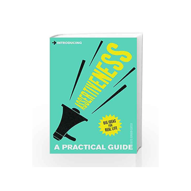 Introducing Assertiveness: A Practical Guide by David Bonham-Carter Book-9781848315051