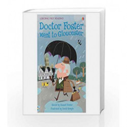 Doctor Foster Went to Gloucester - Level 2 (Usborne First Reading) by David Semple Russell Punter Book-9781409562757