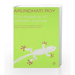 The Algebra of Infinite Justice by Arundhati Roy Book-9780143419280