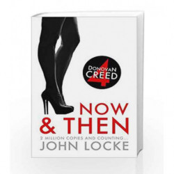 Now and Then (Donovan Creed) by John Locke Book-9781781852361