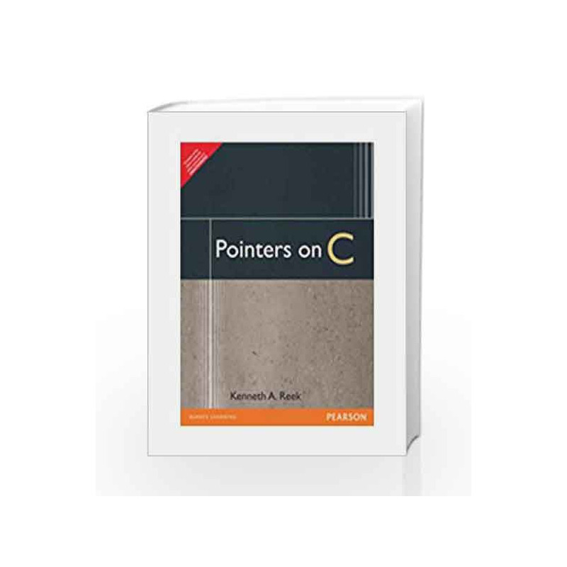 Pointers on C, 1e by REEK Book-9788131715840