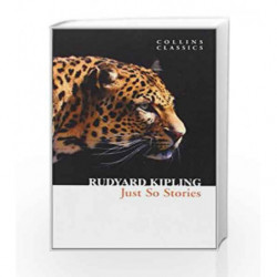 Just So Stories (Collins Classics) by Rudyard Kipling Book-9780007920730