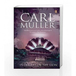 Intrigues of the Lion by Muller, Carl Book-9780143414490