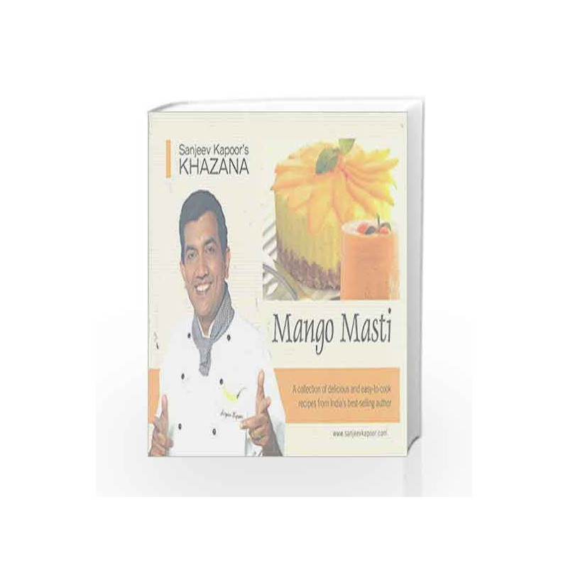 Mango Masti by Sanjeev Kapoor Book-9788179915356
