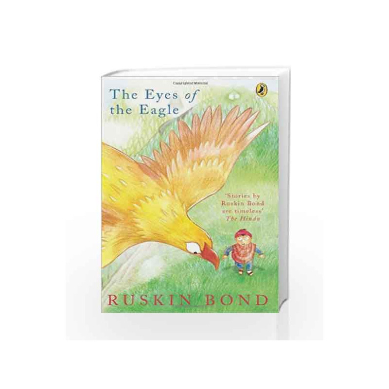 The Eyes of the Eagle by Ruskin Bond Book-9780143332978