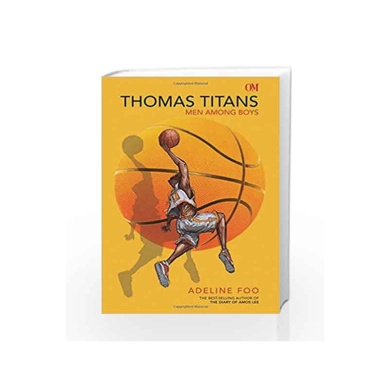 Thomas Titans - Men Among Boys by Adeline Foo Book-9789382607564