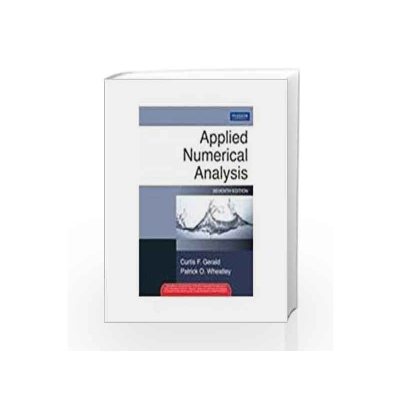 Applied Numerical Analysis (7th ED) by Gerald Book-9788131717400