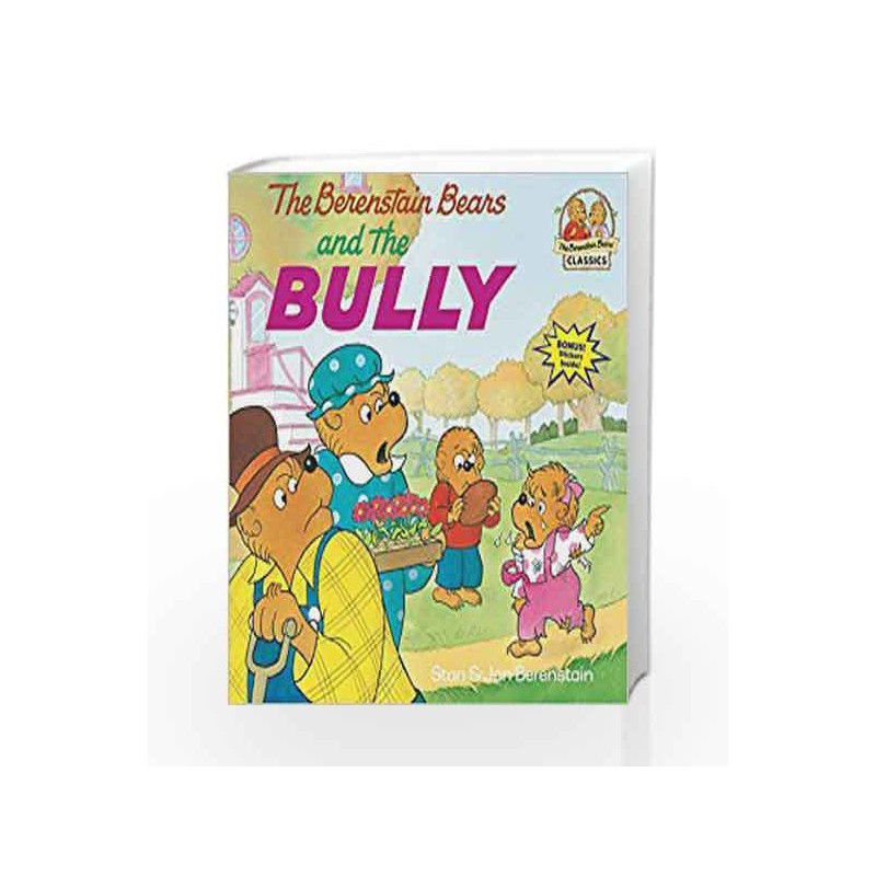 The Berenstain Bears and the Bully (First Time Books(R)) by Stan Berenstain Book-9780679848059