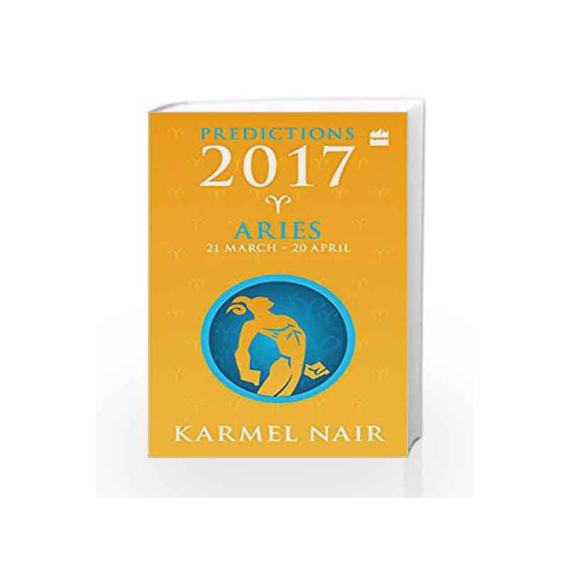 Aries Predictions 2017 by Karmel Nair Book-9789350293201