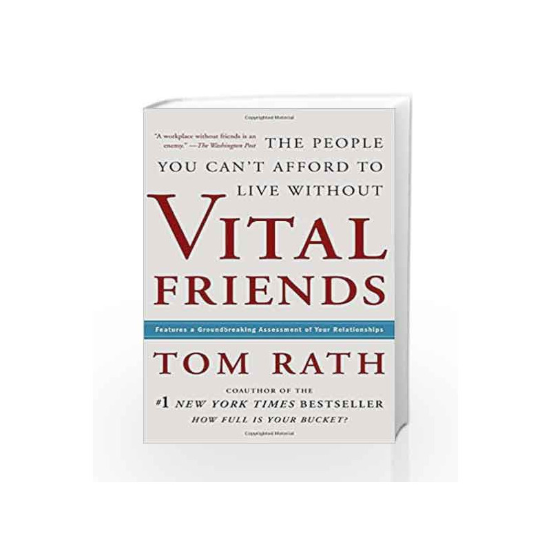 Vital Friends: The People You Can                  t Afford to Live Without by Tom Rath Book-9781595620071