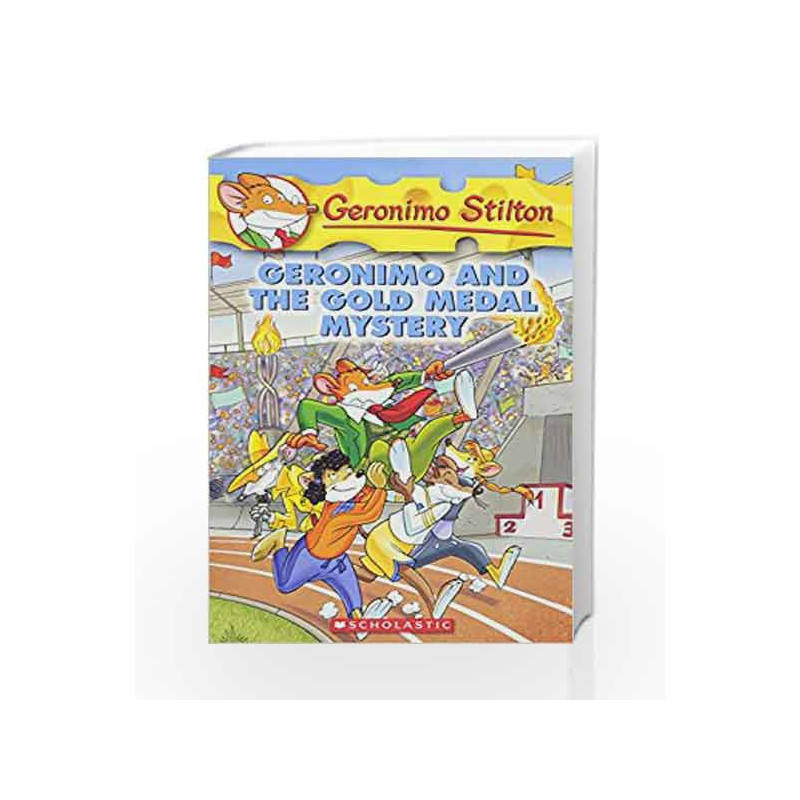 Geronimo and the Gold Medal Mystery: 33 (Geronimo Stilton) by Geronimo Stilton Book-9780545021333