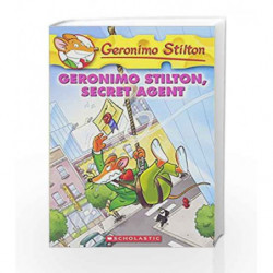 Geronimo Stilton Secret Agent: 34 by Geronimo Stilton Book-9780545021340