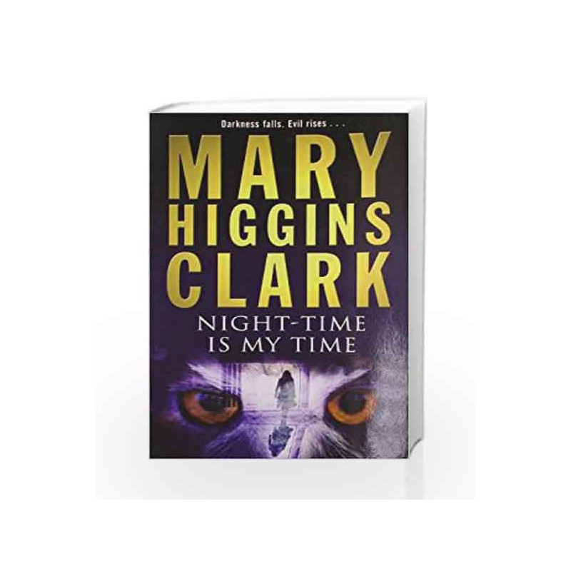 Night-time is My Time by Mary Higgins Clark Book-9780743489591