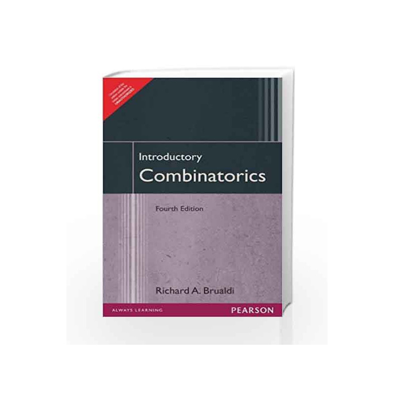Introductory Combinatorics, 4e by BrualdiBuy Online Introductory Combinatorics, 4e Book at Best