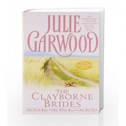 The Clayborne Brides: One Pink Rose, One White Rose, One Red Rose by Julie Garwood Book-9780671021771