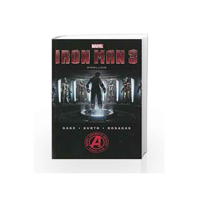 Marvel's Iron Man 3 The Movie Prelude by Pilgrim, Will & Gage, Christos & Rasonos, Ramon Book-9780785165514
