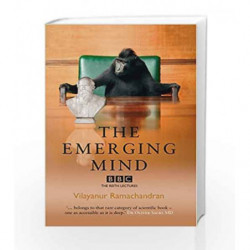 The Emerging Mind (Reith Lectures) by Ramachandran, Vilayanur Book-9781861973030