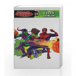 The Amazing Spider: Man Vs the Green Goblin (Marvel Story Book) by The Walt Disney Book-9789381810576
