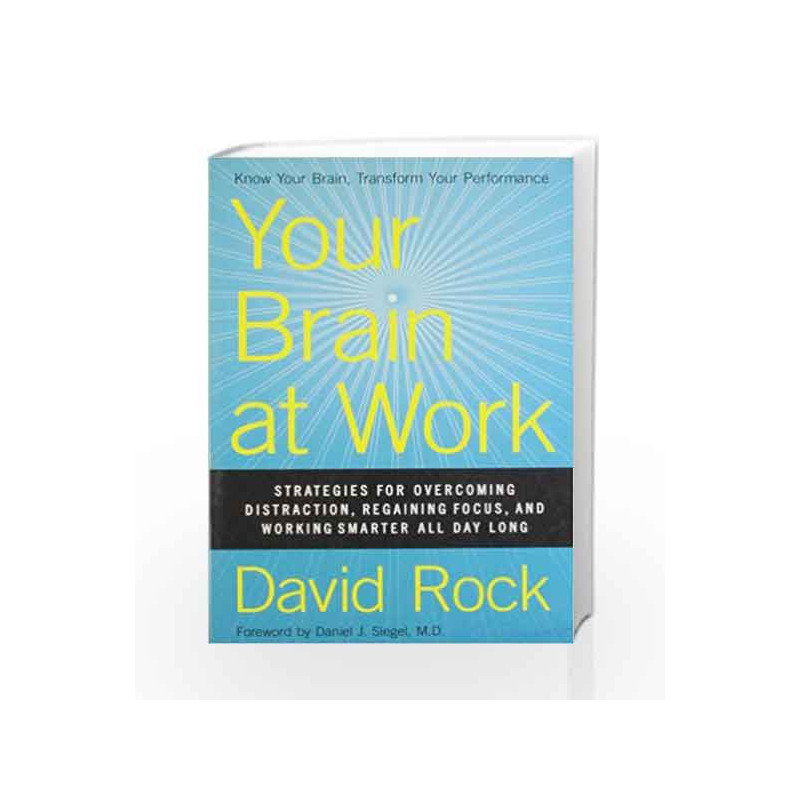 Your Brain at Work by David Rock Book-9780062312822