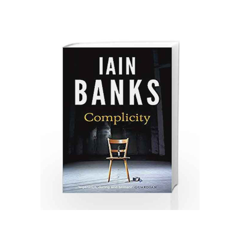 Complicity by Banks, Iain Book-9780349139135