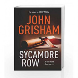 Sycamore Row: The Sequel to a Time to Kill by John Grisham Book-9781444779554