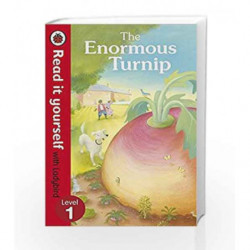 Read It Yourself the Enormous Turnip (Read It Yourself with Ladybird. Level 1. Book Band 4) by Ladybird Book-9780723272786