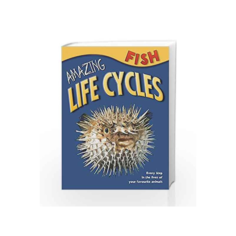 Amazing Life Cycles: Fish by Honor Head Book-9781848989429