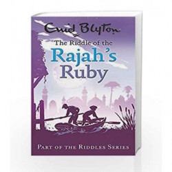 The Riddle of the Rajah's Ruby: 3 (The Young Adventurers) by Enid Blyton Book-9780753725559