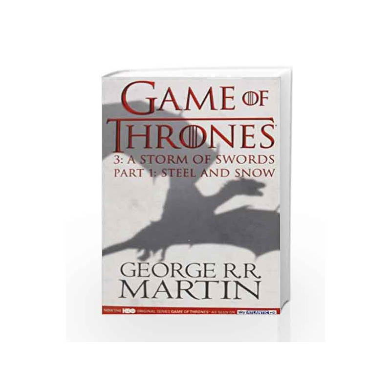 Game of Throne: A Storm of Swords - Part 1 (A Song of Ice and Fire) by George R.R. Martin Book-9780007483846