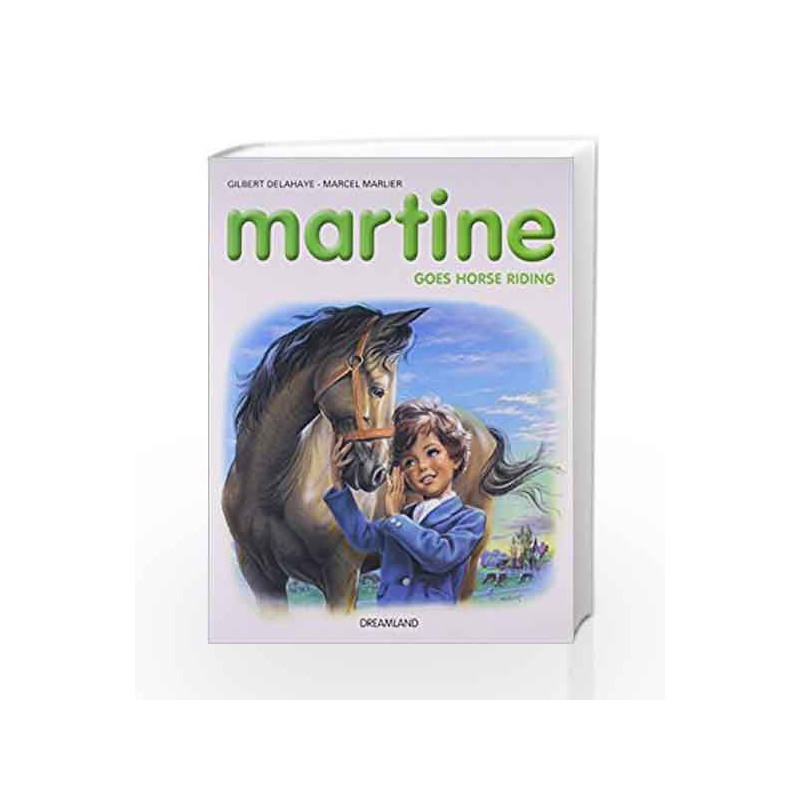 Martine Goes Horse Riding by Dreamland Publications Book-9789350895368