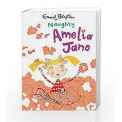 Naughty Amelia Jane by Enid Blyton Book-9781405269919