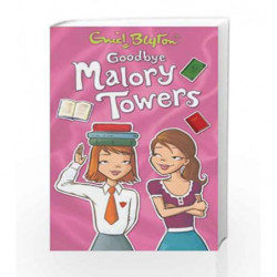 Goodbye Malory Towers by Enid Blyton Book-9781405270052