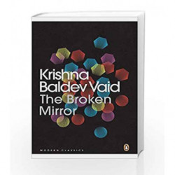 The Broken Mirror by Krishna Baldev Vaid Book-9780143419785