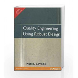 Quality Engineering Using Robust Design, 1e by Phadke Book-9788131722398