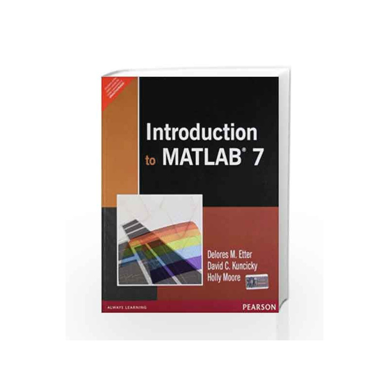 Introduction to Matlab 7, 1e by Etter Book-9788131723135