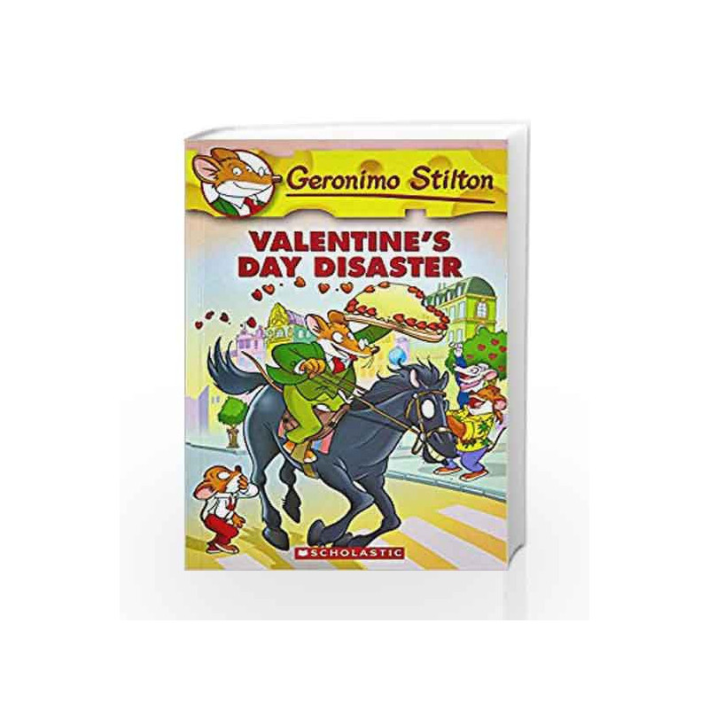 Valentine's Day Disaster: 23 (Geronimo Stilton) by Geronimo Stilton Book-9780439691475