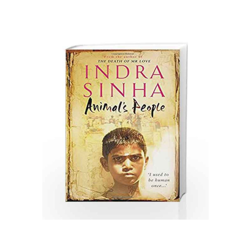 Animal's People by Indra Sinha Book-9781416526278
