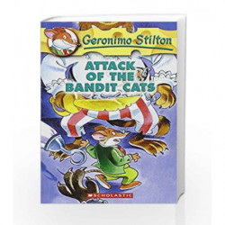 Attack of the Bandit Cats: 8: 08 (Geronimo Stilton) by Geronimo Stilton Book-9780439559706