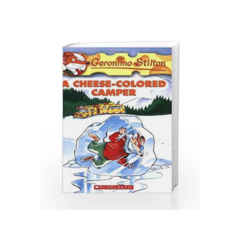 A Cheese-Colored Camper: 16 (Geronimo Stilton) by Geronimo Stilton Book-9780439691390