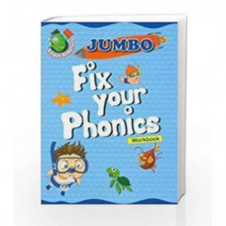 JUMBO FIX YOUR PHONICS WORKBOOK by Om Books Book-9789380069203
