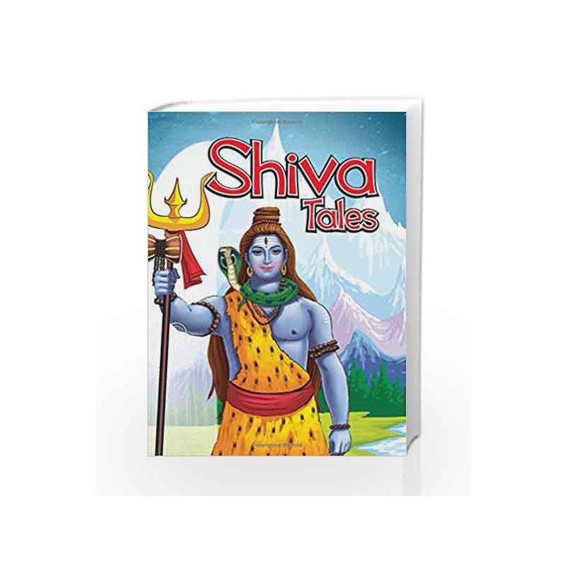 Shiva Tales: Incredible Indian Tales by Om Books Book-9789382607779