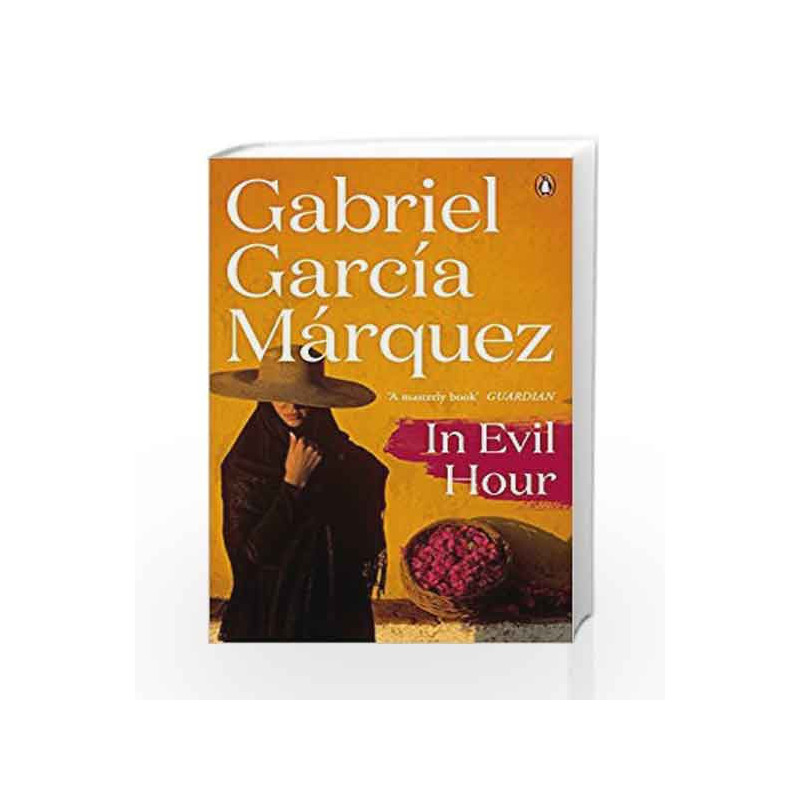In Evil Hour by Gabriel Garcia Marquez Book-9780241968710