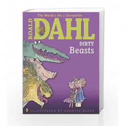 Dirty Beasts (Dahl Picture Book) by Roald Dahl Book-9780141350547