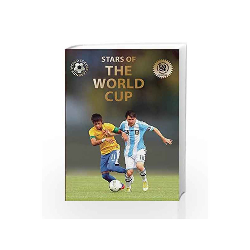 Stars of the World Cup (World Soccer Legends) by Jokulsson, Illugi Book-9780789212115
