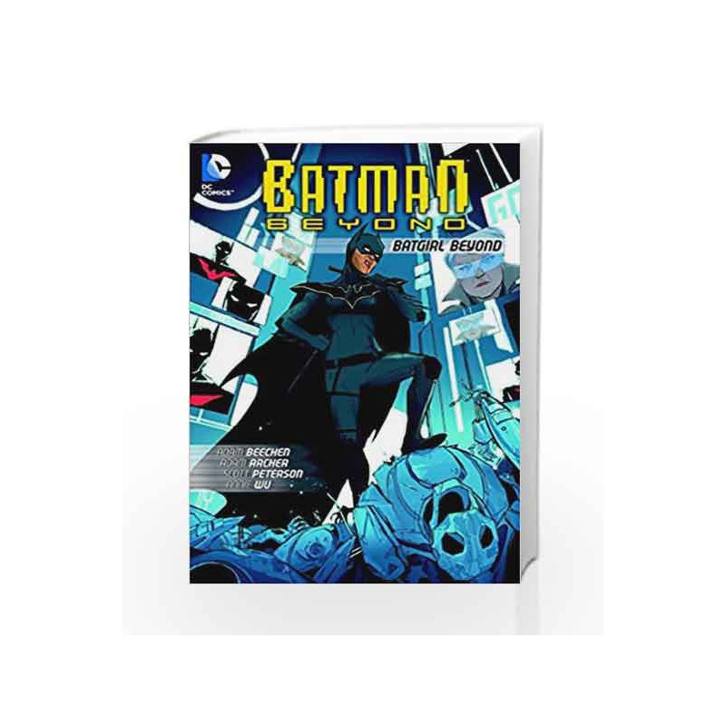 Batman Beyond: Batgirl Beyond by Adam Beechen Book-9781401247539