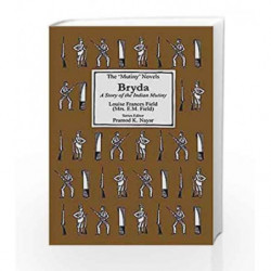 Bryda: A Story of the Indian Mutiny by Field Franes Louise Book-9788126440900