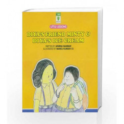 Diya's Friend Minty & Diya's Ice Cream by Nambiar Aparna Book-9788126423729