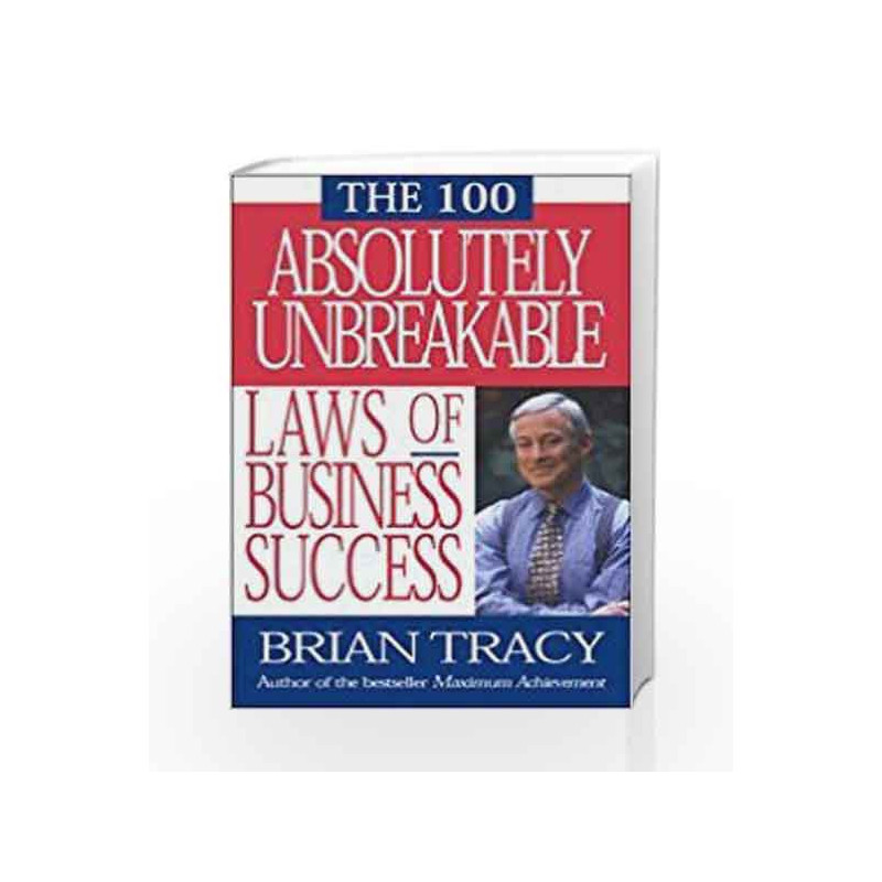 The 100 Absolutely Unbreakable by BRIAN TRACY Book-9781626563216