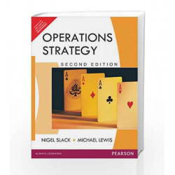 Operations Strategy, 2e by Slack Book-9788131725726